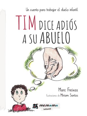 cover image of Tim dice adiós a su abuelo